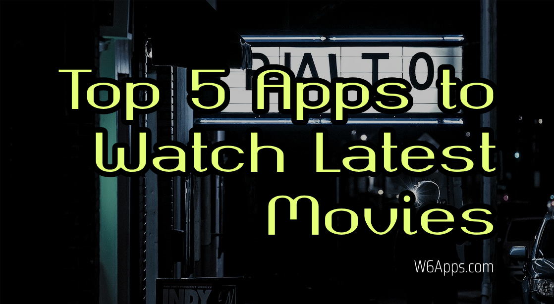 Top 5 apps to watch entertainment movies in 2024